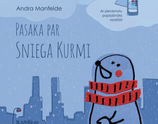 "Dienas Grāmata" jaunums - Andra Manfelde "PASAKA PAR SNIEGA KURMI"