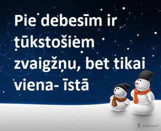Foto: Pie debesīm ir tūkstošiem zvaigžņu, bet tikai viena- īstā
