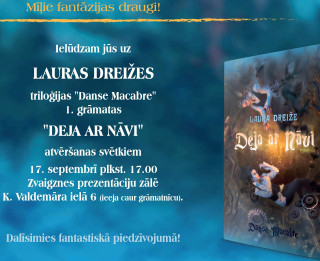 Jau rīt aicina uz tikšanos ar fantāzijas triloģijas autori Lauru Dreiži