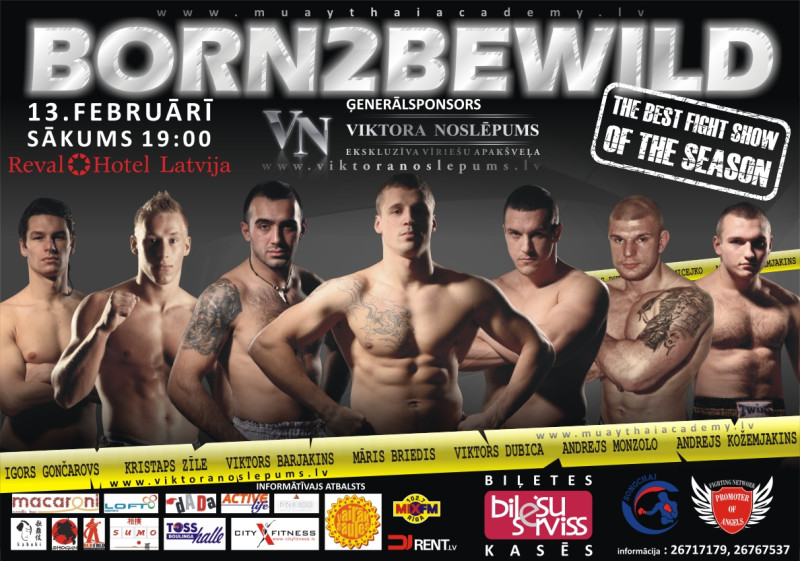 Viesnīcā "Latvija" notiks cīņu šovs "Born2beWild"