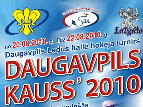 Nedēļas nogalē hokeja turnīrs "Daugavpils kauss 2010"