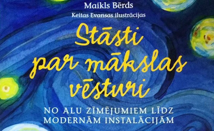 Stāsti par mākslas vēsturi. NO ALU ZĪMĒJUMIEM LĪDZ MODERNĀM INSTALĀCIJĀM