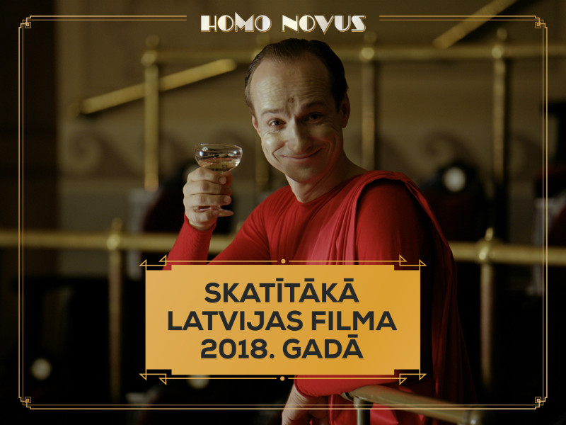 “Homo Novus” kļūst par populārāko Latvijas filmu 2018. gadā
